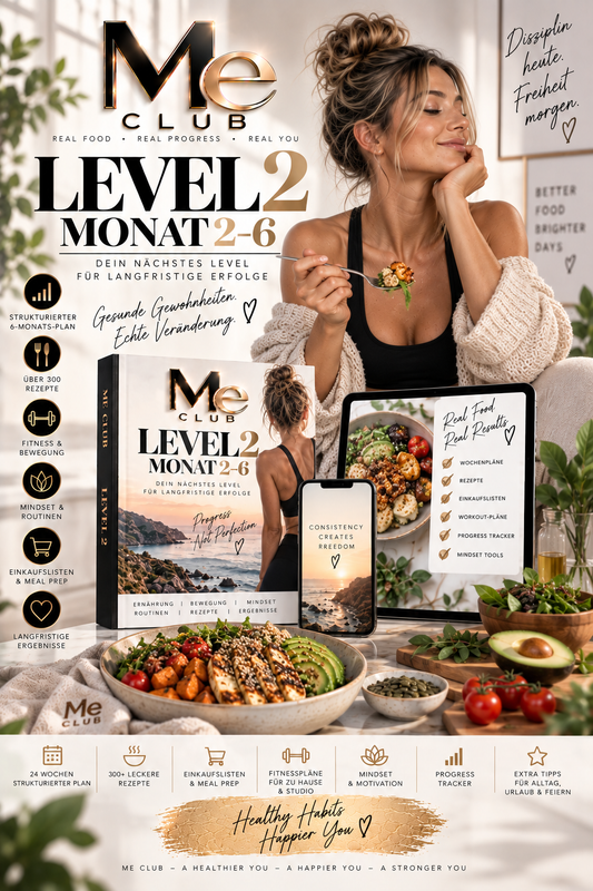 ME CLUB LEVEL 2 – Monat 2 bis 6